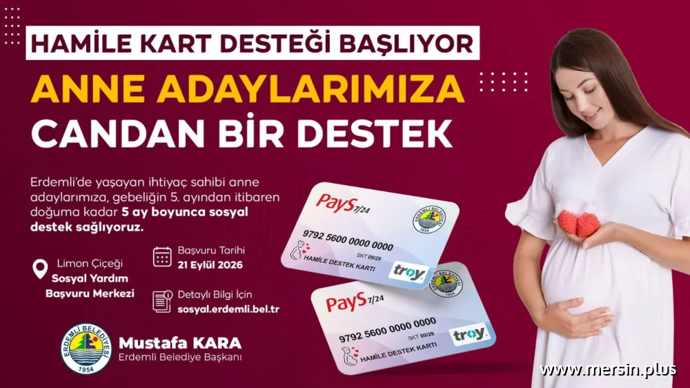 Erdemli Belediyesi Hamile Destek Kartı İçin Başvuruları Almaya Başladı
