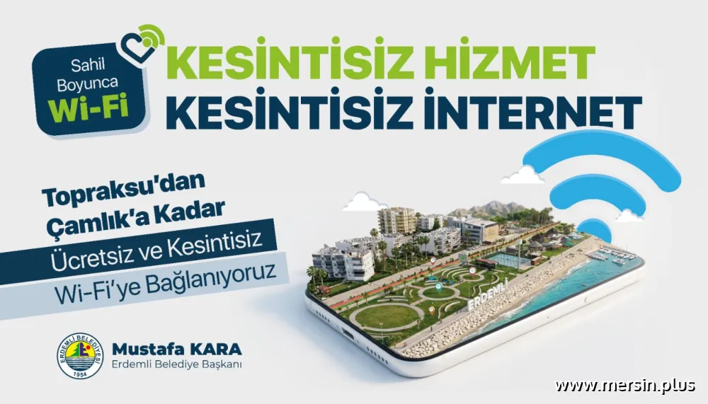 Erdemli Sahil Wi-Fi Hizmete Girdi: Sahilde Kesintisiz İnternet Dönemi