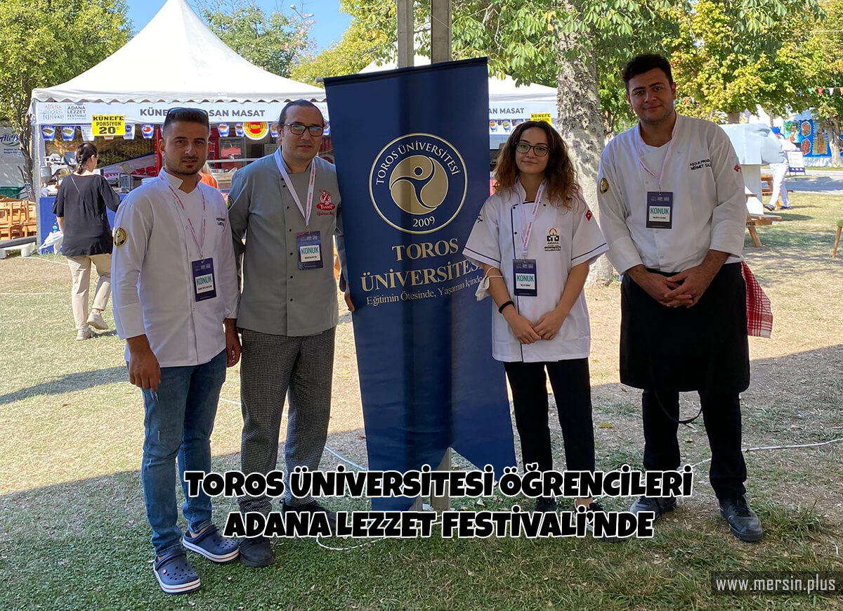 toros universitesi adana lezzet festivali