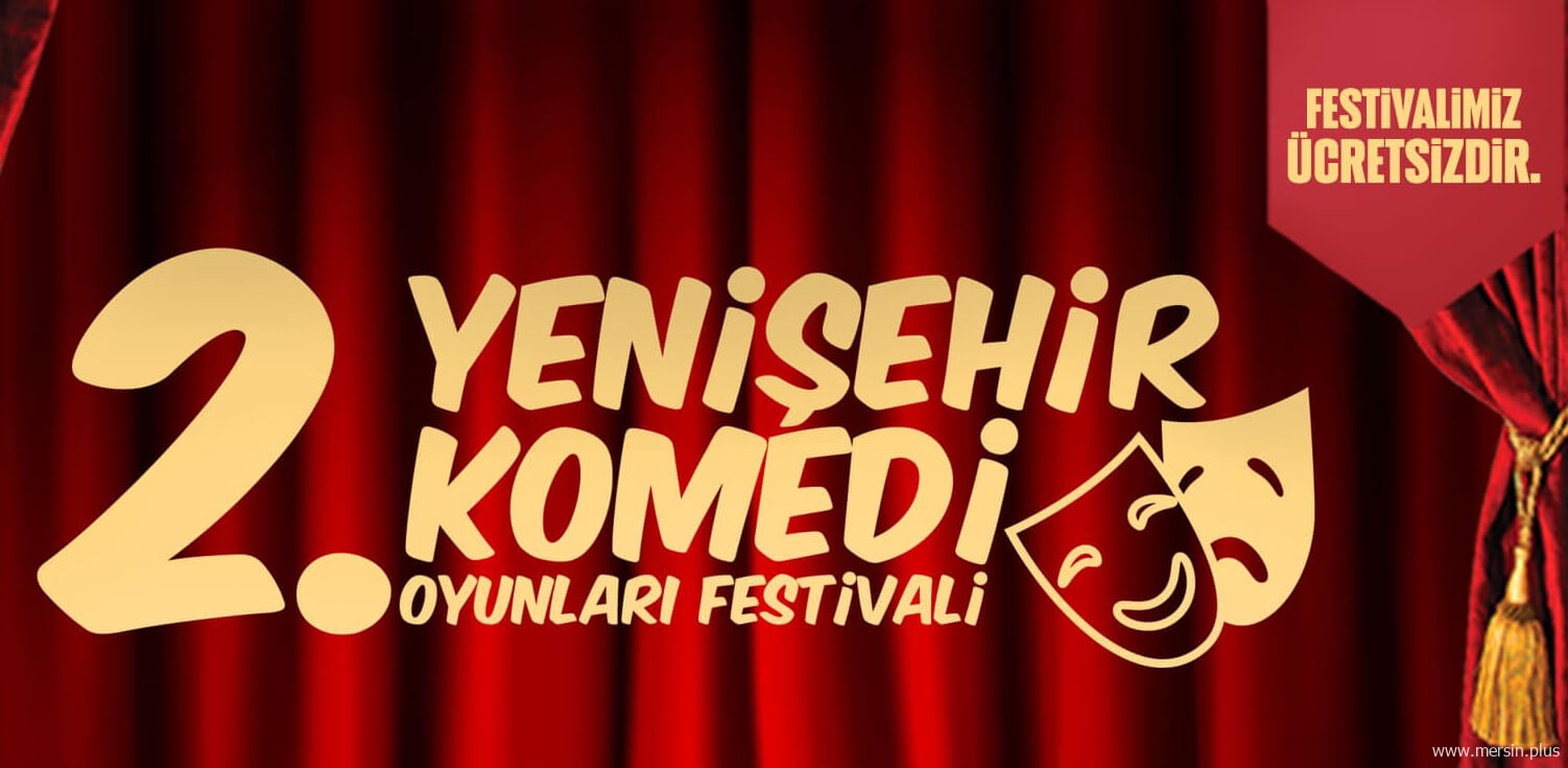 2 Yenisehir Komedi Oyunlari Festivali Programi