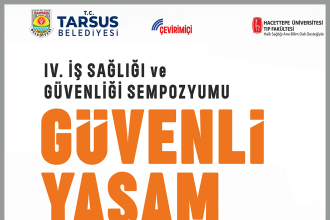 Tarsus Belediyesi Is Sagligi Ve Guvenligi Sempozyumunun 28 Aralik 2022 Tarihinde Cevrimici Ortamda Gerceklestirecek