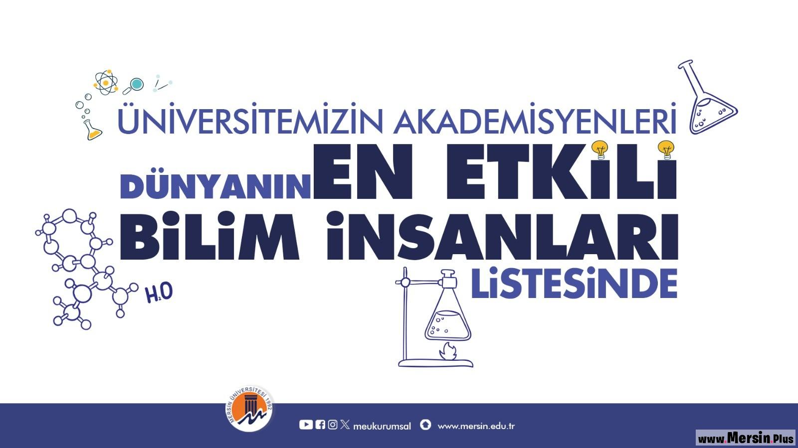 Mersin Üniversitesi Akademisyenleri ''Dünya'nın En Etkili Bilim İnsanları'' Listesinde