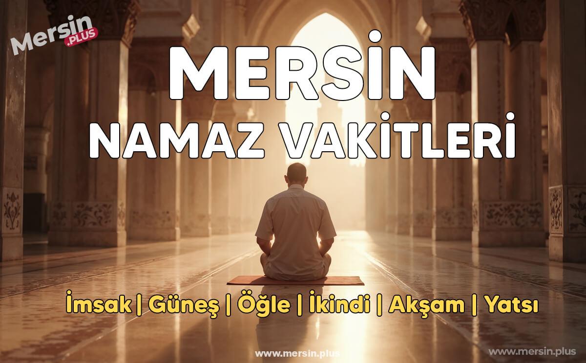 Mersin 23 Aralık 2025 Salı Namaz Vakitleri