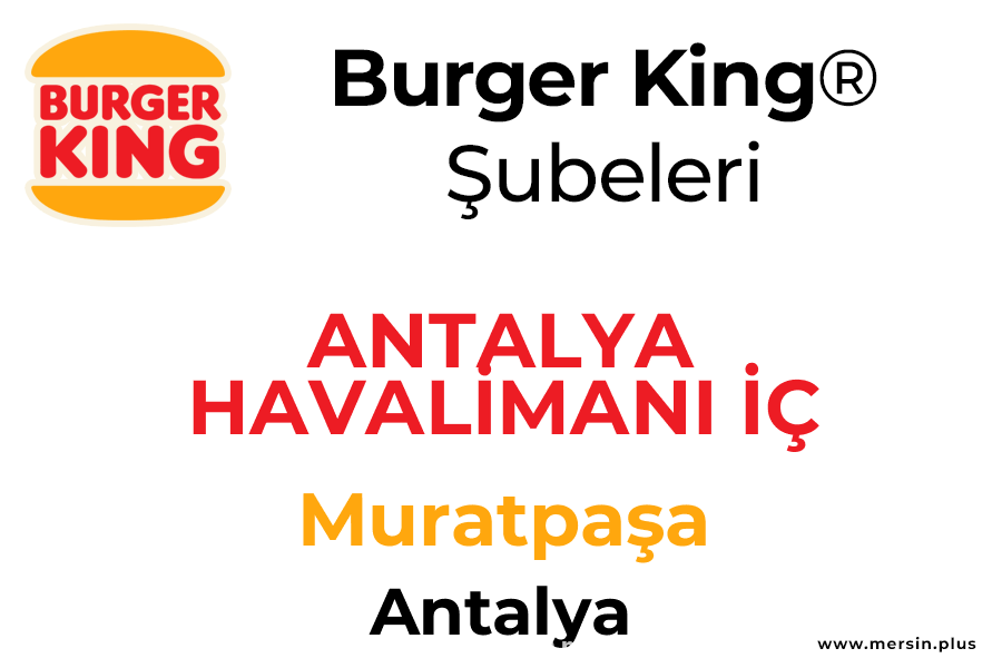 Havali̇mani İç Hatlar Muratpaşa / Antalya Burger King