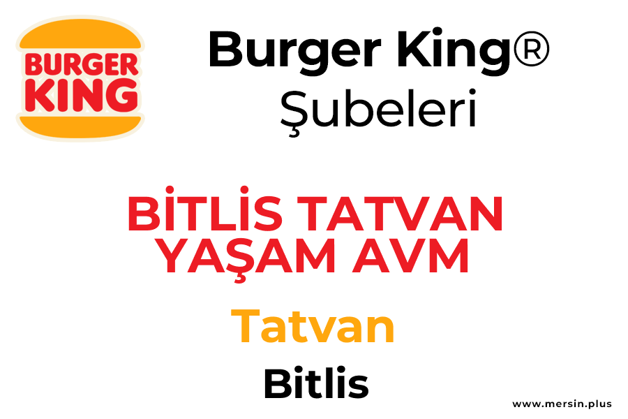 Bi̇tli̇s Yaşam Avm Tatvan / Bitlis Burger King