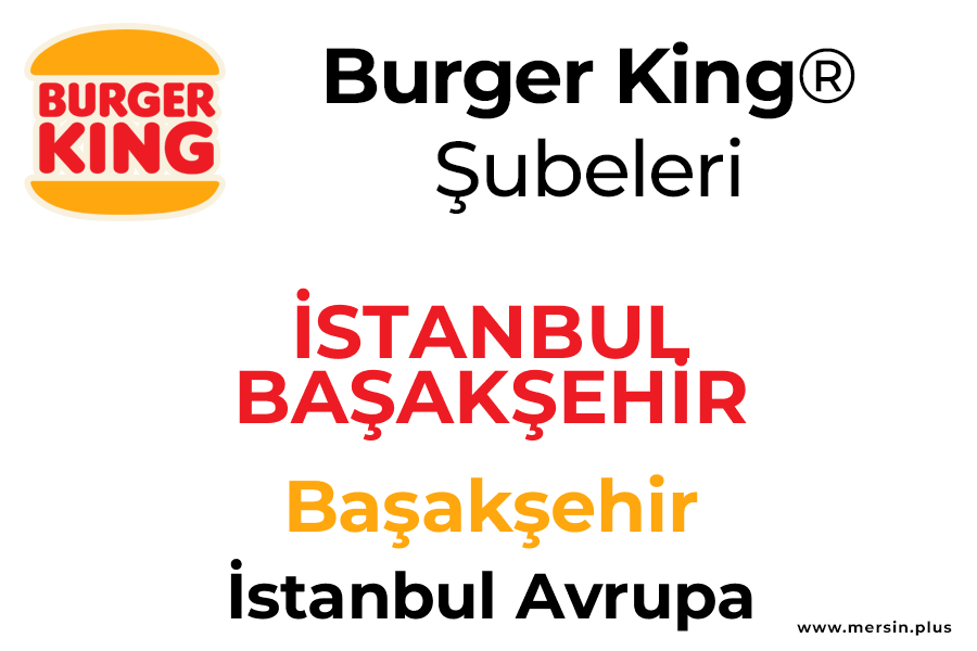 İstanbul Başakşehi̇r Bahçeşehi̇r Gölet Başakşehir / İstanbul Avrupa Burger King