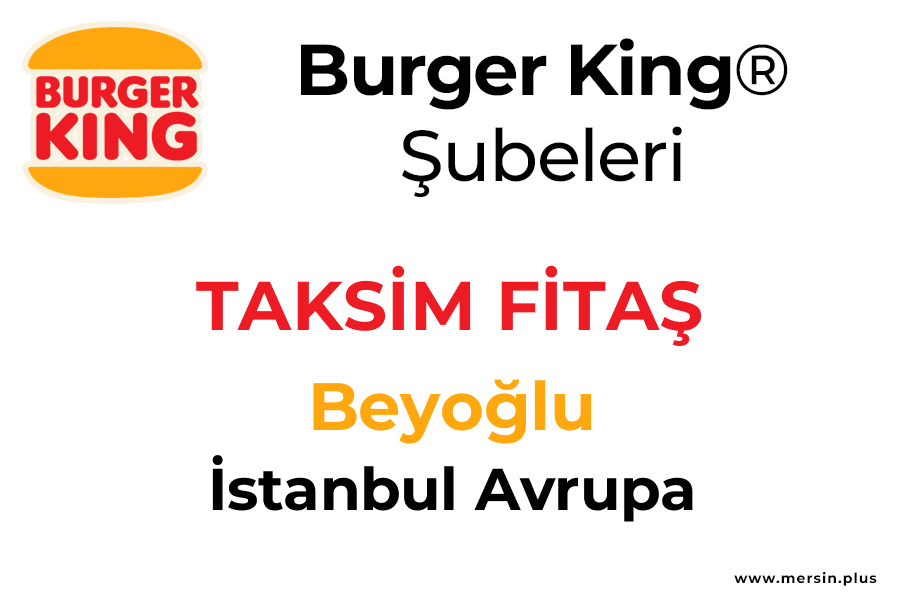 Taksi̇m Fi̇taş Beyoğlu / İstanbul Avrupa Burger King