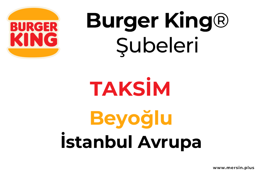 Taksi̇m Beyoğlu / İstanbul Avrupa Burger King