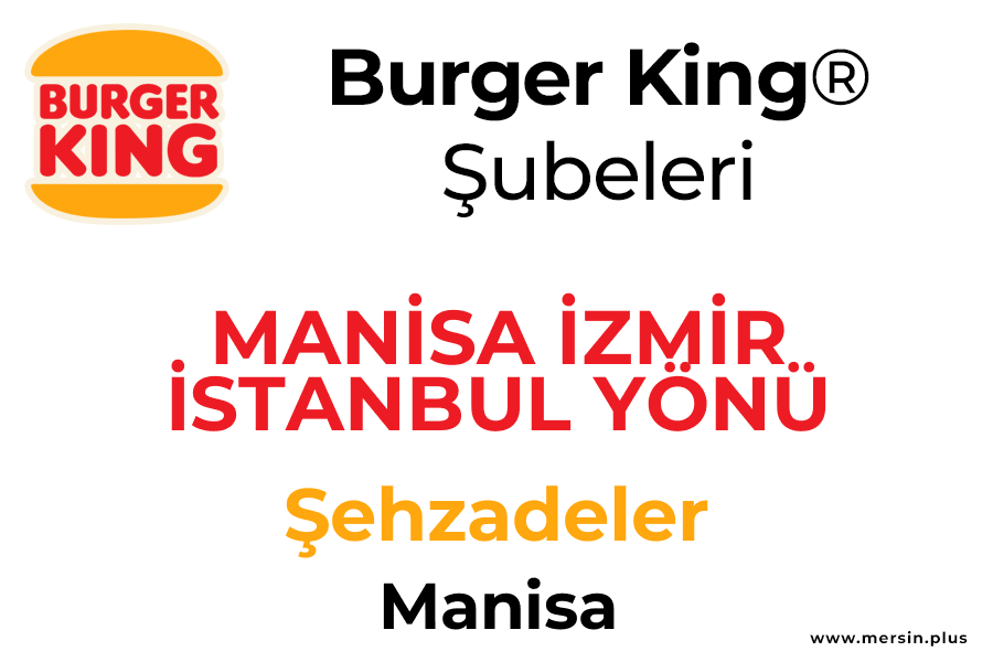 Mani̇sa İzmi̇r İstanbul Yönü Oksi̇jen Avm Şehzadeler / Manisa Burger King