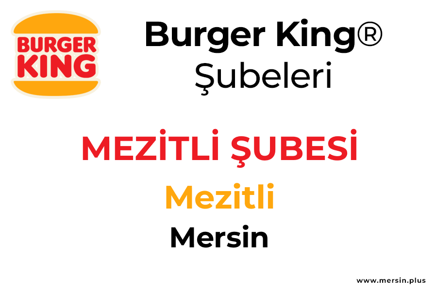 Mezi̇tli̇ Mezitli / Mersin Burger King