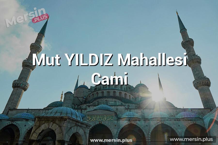 Mut YILDIZ Mahallesi Cami