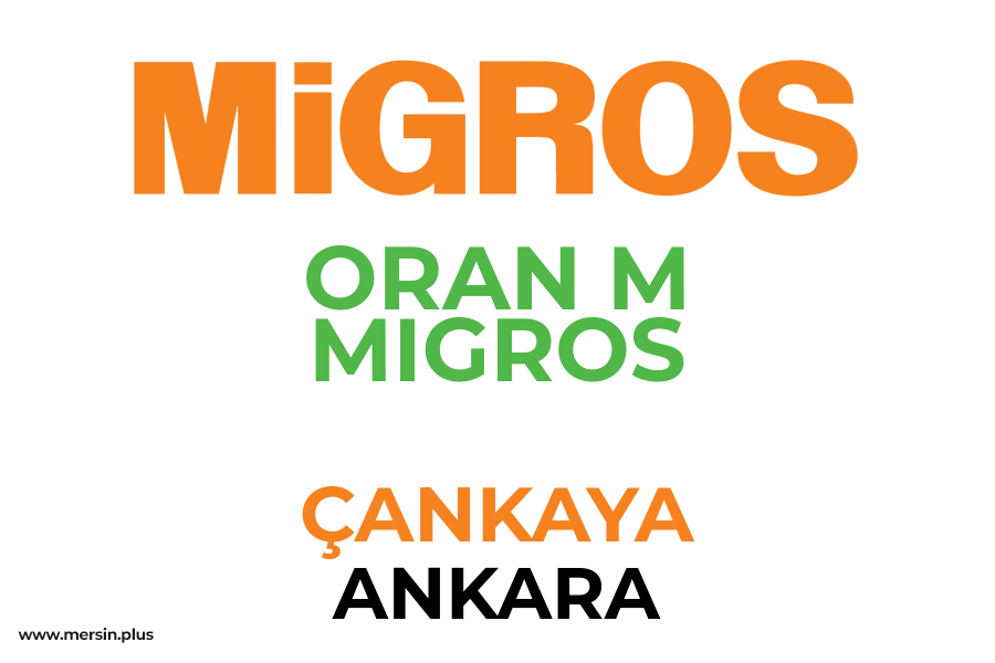 ORAN M MIGROS - ÇANKAYA / ANKARA Migros Şubesi