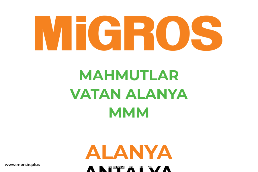MAHMUTLAR VATAN ALANYA MMM - ALANYA / ANTALYA Migros Şubesi