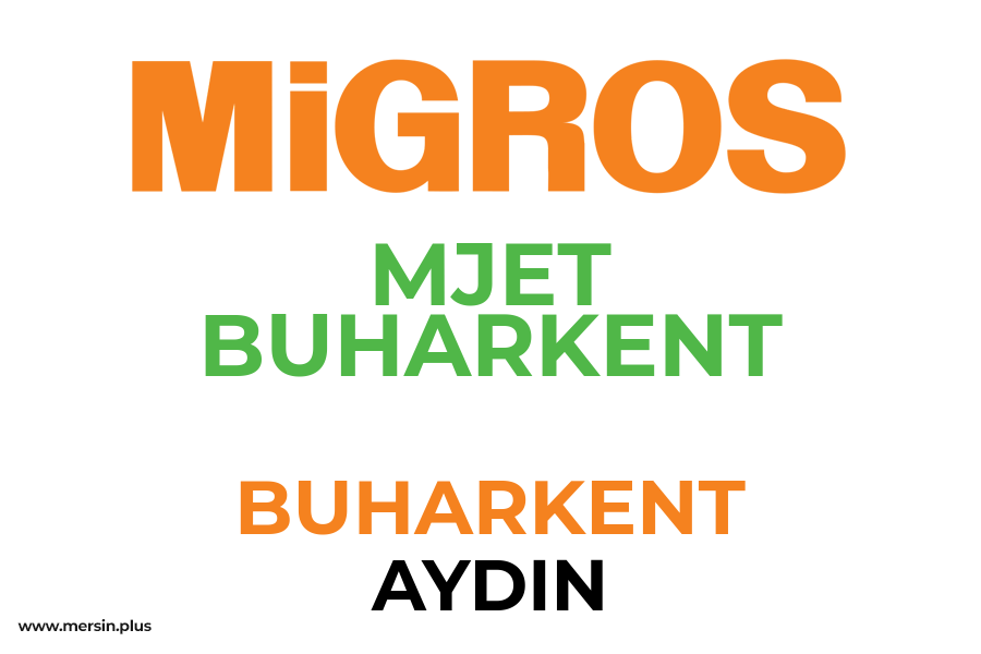 MJET BUHARKENT - BUHARKENT / AYDIN Migros Şubesi