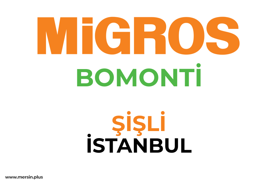 BOMONTİ - ŞİŞLİ / İSTANBUL Migros Şubesi