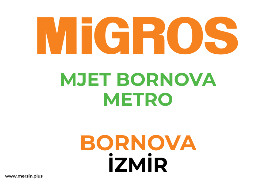 MJET BORNOVA METRO - BORNOVA / İZMİR Migros Şubesi