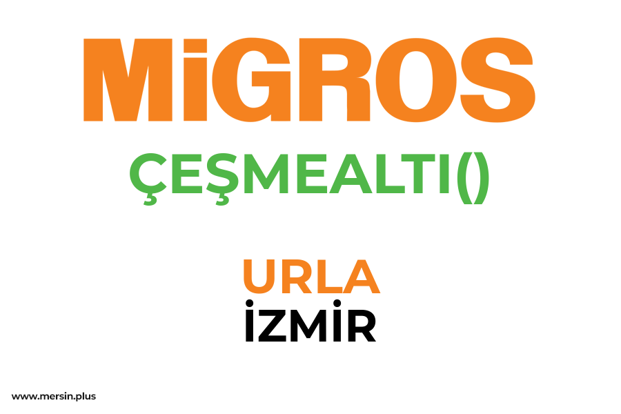 ÇEŞMEALTI() - URLA / İZMİR Migros Şubesi