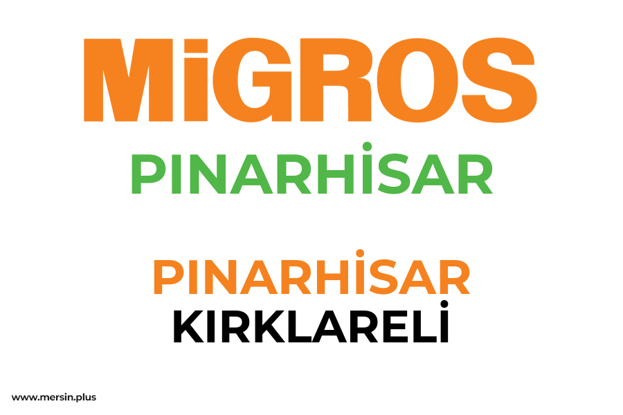 PINARHİSAR - PINARHİSAR / KIRKLARELİ Migros Şubesi