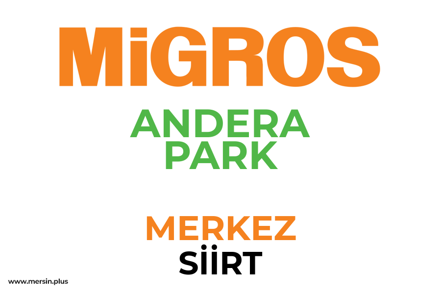 ANDERA PARK - MERKEZ / SİİRT Migros Şubesi