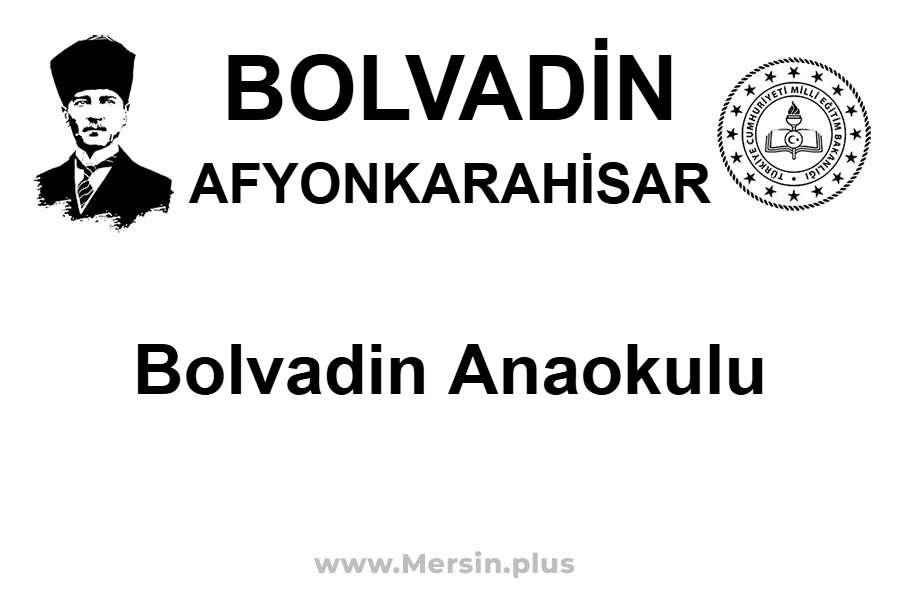 Bolvadin Anaokulu - BOLVADİN / AFYONKARAHİSAR