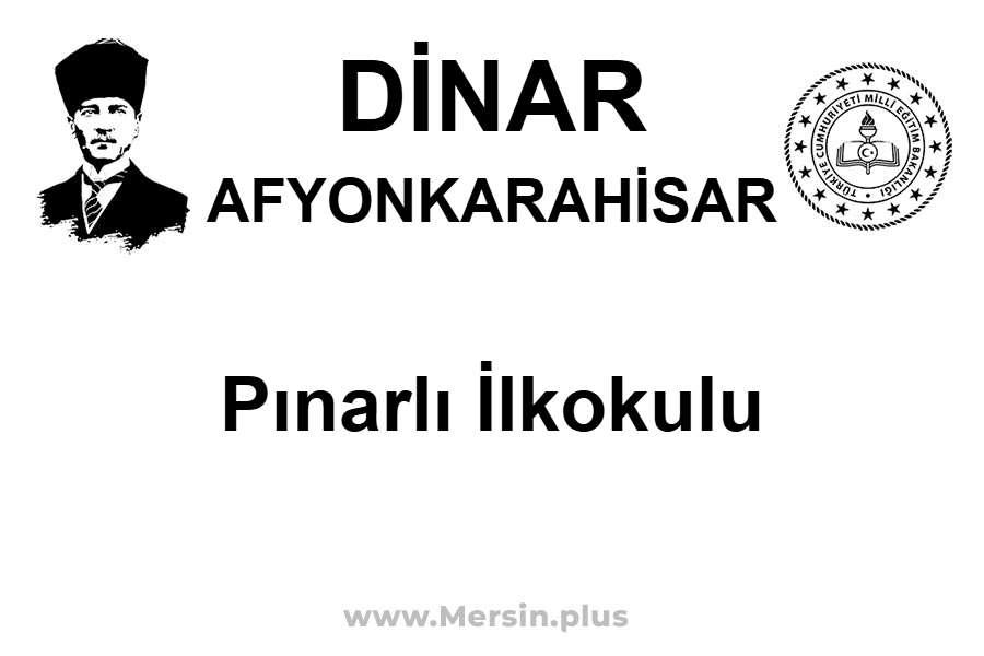 Pınarlı İlkokulu - DİNAR / AFYONKARAHİSAR