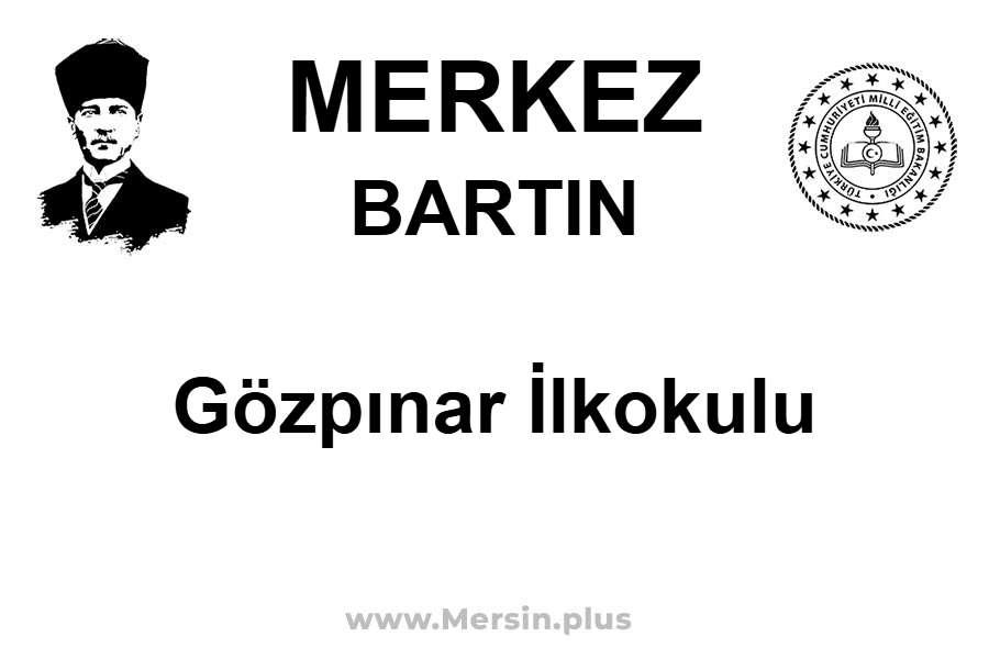 Gözpınar İlkokulu - MERKEZ / BARTIN