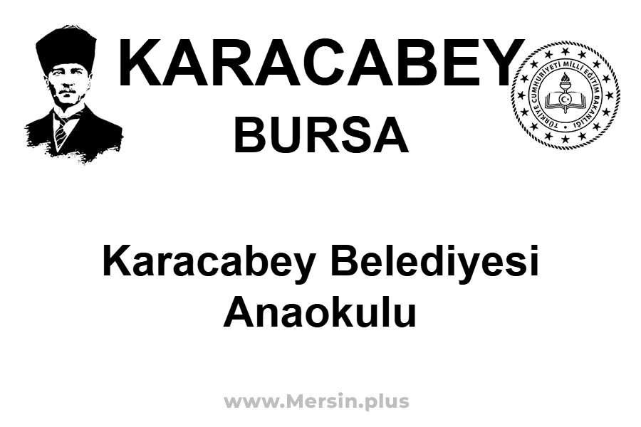Karacabey Belediyesi Anaokulu - KARACABEY / BURSA