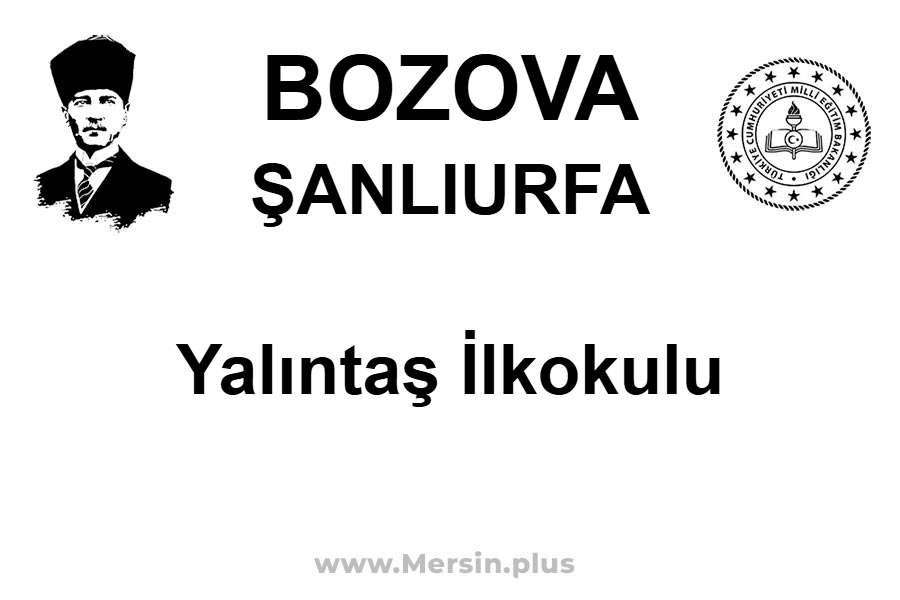 Yalıntaş İlkokulu - BOZOVA / ŞANLIURFA